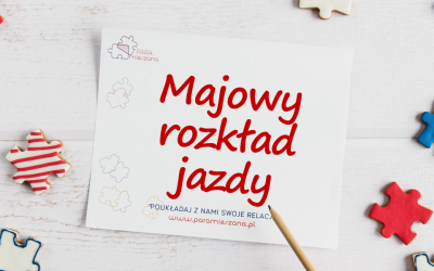 Majowy rozkład jazdy